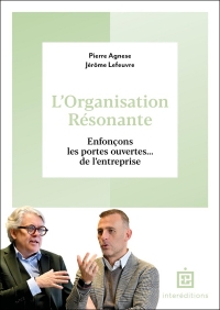 Construire l'organisation résonante: Avec le Modèle de Résonance Systémique (MRS)