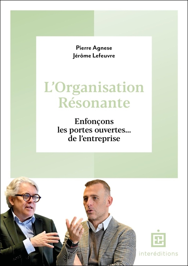 Construire l'organisation résonante: Avec le Modèle de Résonance Systémique (MRS)