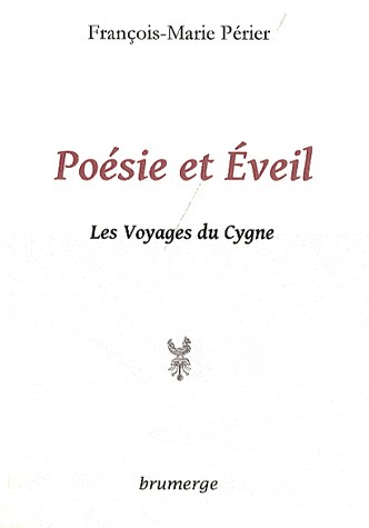 Poésie et éveil : Les Voyages du Cygne