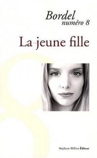 Bordel n°8 La jeune fille