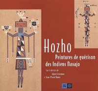 Hozho. Peintures de guérison des Indiens Navajo, Exposition présentée à la Galerie des hospices de Limoges, du 1er juin au 13 octobre 2002