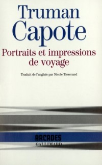 Portraits et impressions de voyage