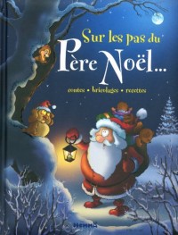 Sur les pas du Père Noël.
