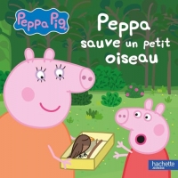 Peppa Pig - Peppa sauve un petit oiseau: Album tout-carton