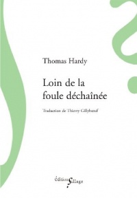 Loin de la foule dechainee - Traduction integrale