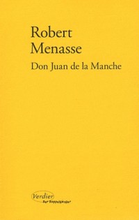 Don Juan de la Manche : Ou L'éducation au désir
