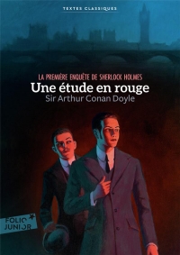 Une étude en rouge: La première enquête de Sherlock Holmes