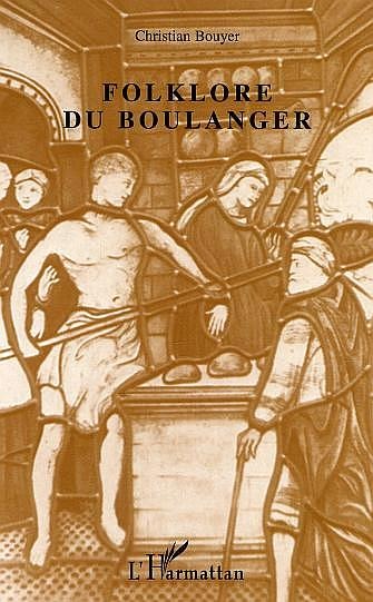 Le folklore du boulanger