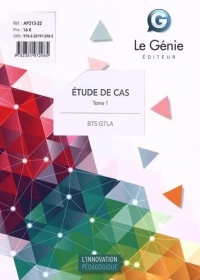 Étude de cas - Tome 1 - BTS GTLA