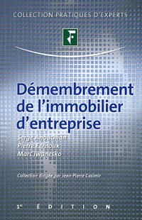 Démembrement de l'immobilier d'entreprise