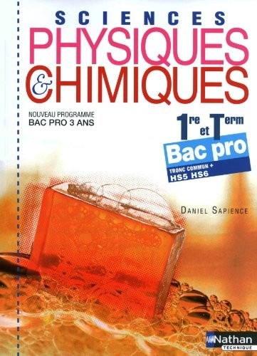 Sciences physiques et chimiques - 1re/Term Bac Pro