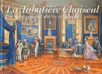 La Tabatière Choiseul