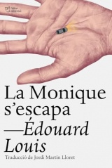 La Monique s‘escapa