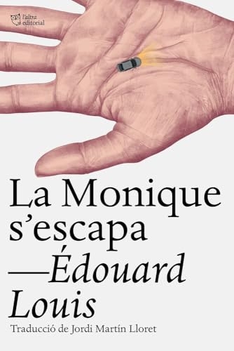 La Monique s‘escapa