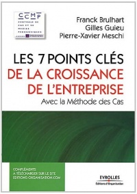 Les 7 points clés de la croissance de l'entreprise