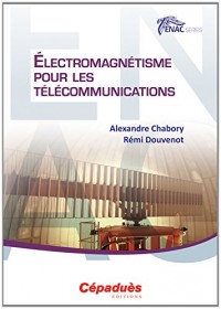 Electromagnétisme pour les télécommunications