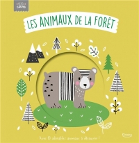 LES ANIMAUX DE LA FORÊT (COLL. BÉBÉS CÂLINS)