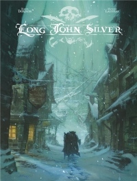 Long John Silver intégrale - tome 1