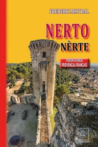 Nerto / Nèrte: (version bilingue provençal-français)