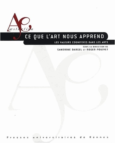 Ce que l'art nous apprend : Les valeurs cognitives dans les arts