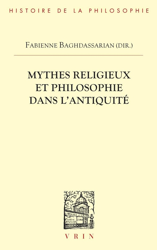 Mythes religieux et philosophie dans l'Antiquité