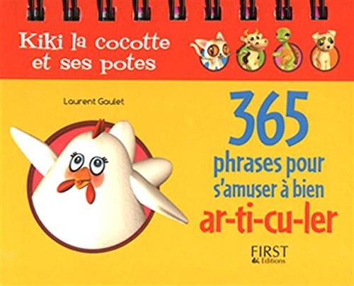365 phrases pour s'amuser à bien ar-ti-cu-ler