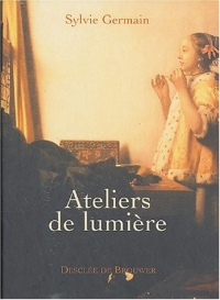 Ateliers de lumière