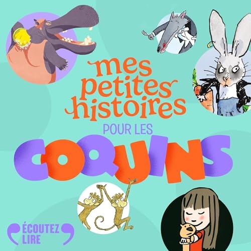Mes petites histoires pour les coquins