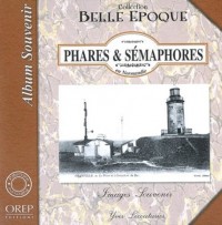 Phares et semaphores de Normandie