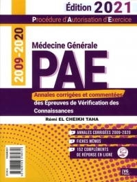 PAE médecine générale: Annales corrigées des épreuves de vérification des connaissances 2009-2020