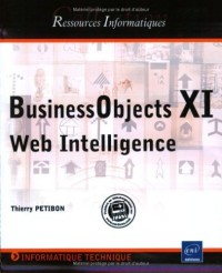 BusinessObjects - Web Intelligence (version XI R2)