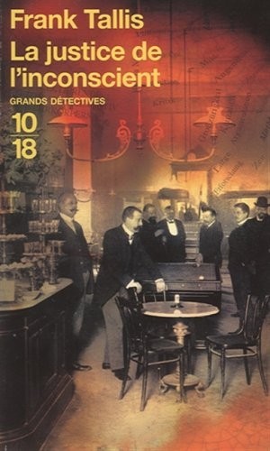 La justice de l'inconscient (1)
