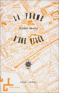 La Forme d'une ville (livre non massicoté)