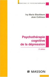 Psychothérapie cognitive de la dépression (Ancien Prix éditeur : 38 euros)