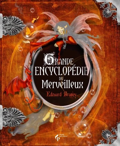 La Grande Encyclopédie du Merveilleux NE