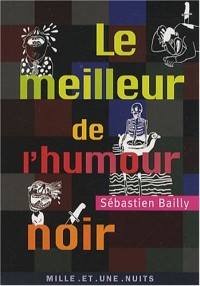 Le meilleur de l'humour noir