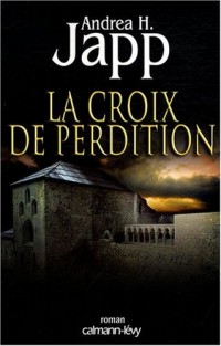 La croix de perdition