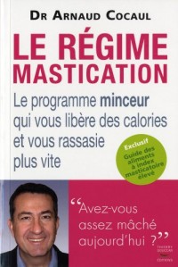 Regime Mastication (le)