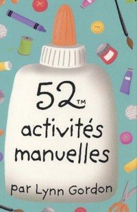 52 activités manuelles - 52 cartes activités manuelles