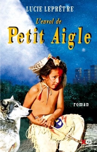 L'envol de Petit Aigle