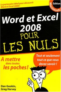 Word et Excel 2008 Mac Poche Pour les Nuls