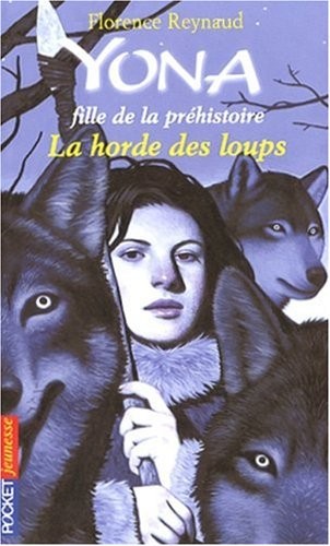 Yona, fille de la préhistoire - La horde des loups (9)