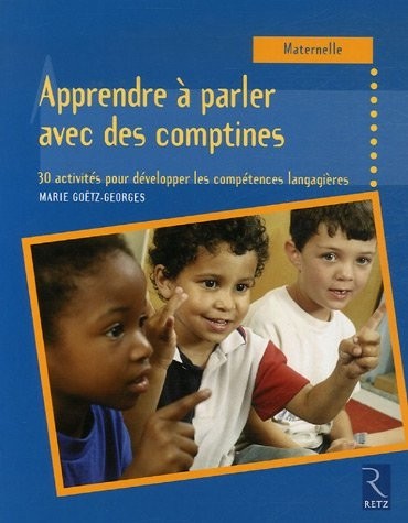 Apprendre à parler avec les comptines