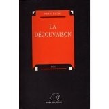 La découvaison : Récit