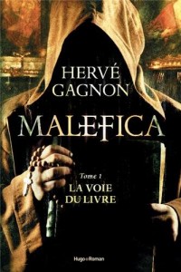 Malefica T01 La voie du livre