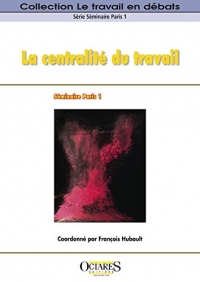 La centralité du travail