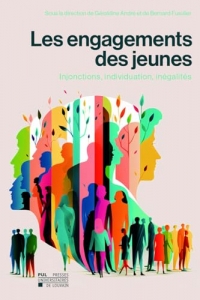 LES ENGAGEMENTS DES JEUNES : INJONCTIONS, INDIVIDUATION, INÉGALITÉS