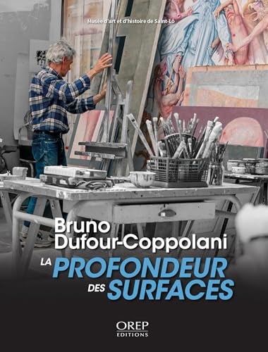 La profondeur des surfaces, Bruno DUFOUR-COPPOLANI