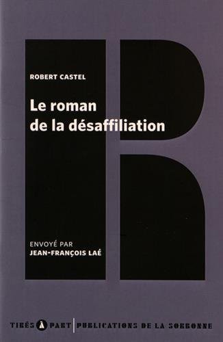 Le roman de la désaffiliation : A propos de Tristan et Iseut