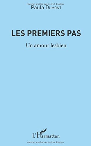 Les premiers pas: Un Amour Lesbien